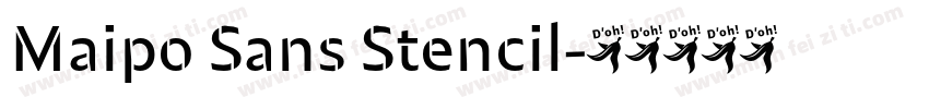 Maipo Sans Stencil字体转换